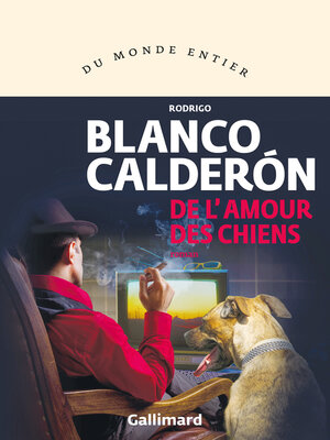 cover image of De l'amour des chiens